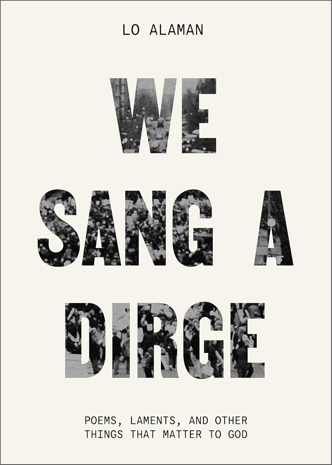 We Sang a Dirge | by Lo Alaman
