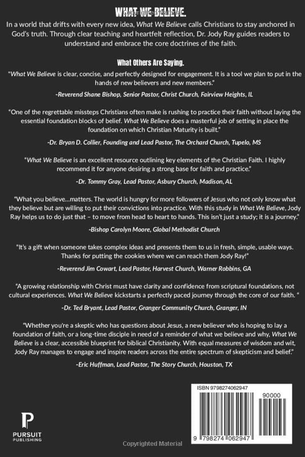 What We Believe: Built on the Word, Anchored in Christ 2nd Edition