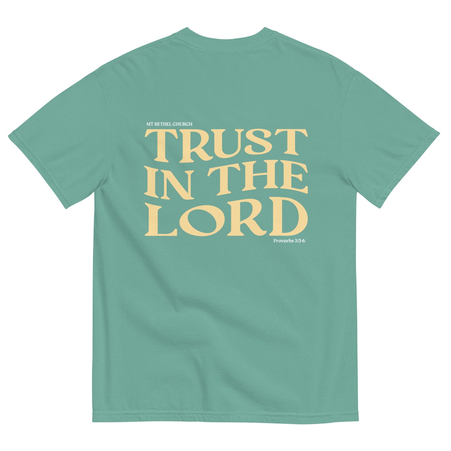 Trust in the Lord t-shirt