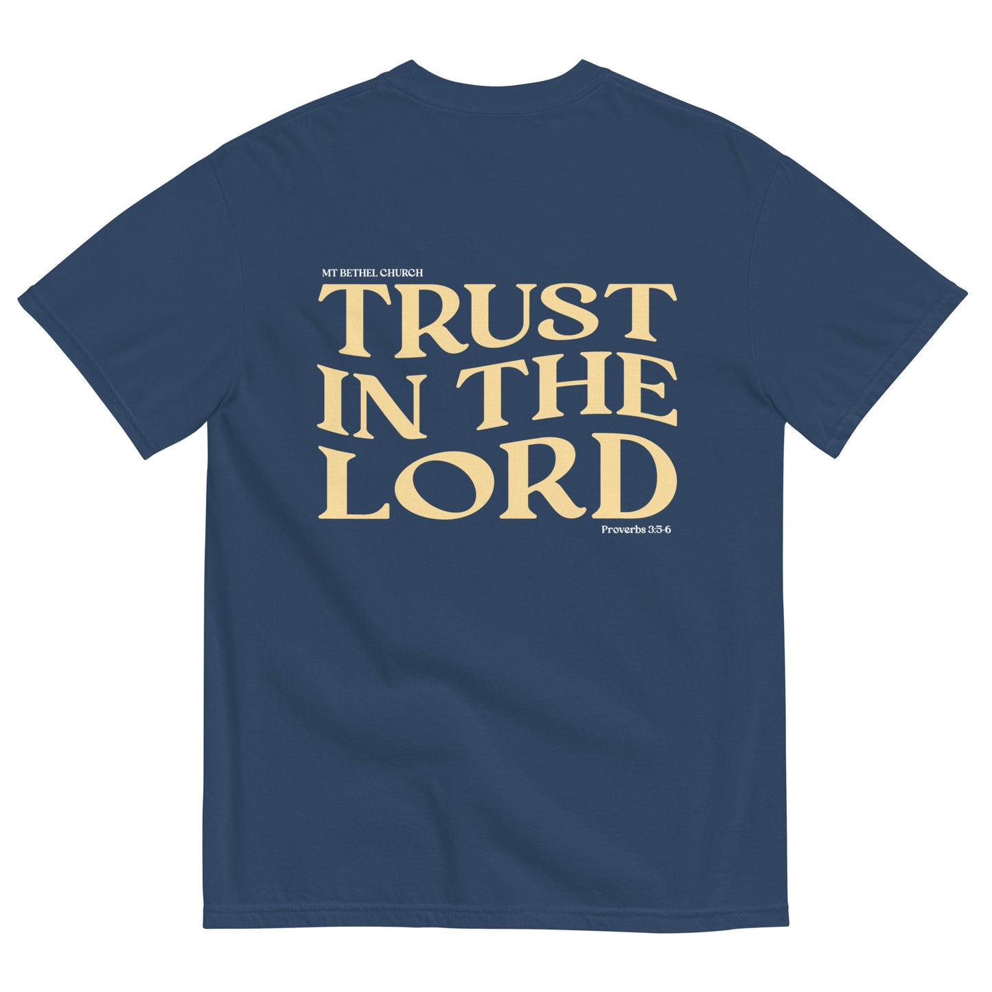 Trust in the Lord t-shirt